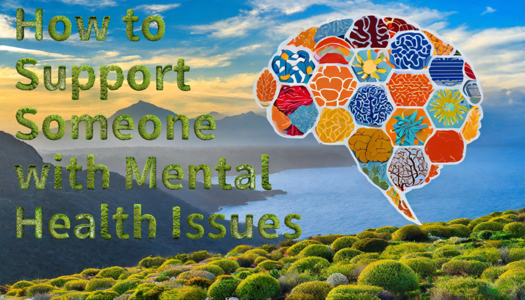 How To Support Someone With Mental Health Issues And Social Media's Affects