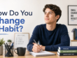 The secret to make changing a habit easier